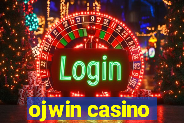 ojwin casino